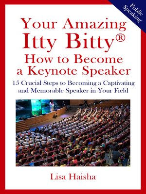 cover image of Your Amazing Itty Bitty&#174; How to Become a Keynote Speaker